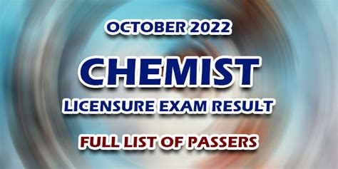 October 2022 Chemist Licensure Examination Results Released .